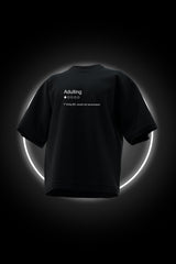 Adulting Review -  Premium Oversized French Terry Cotton T-shirt