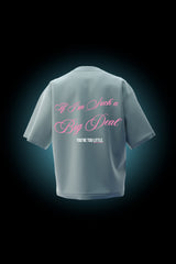 Big Deal - Premium Organic Cotton Oversized T-shirt