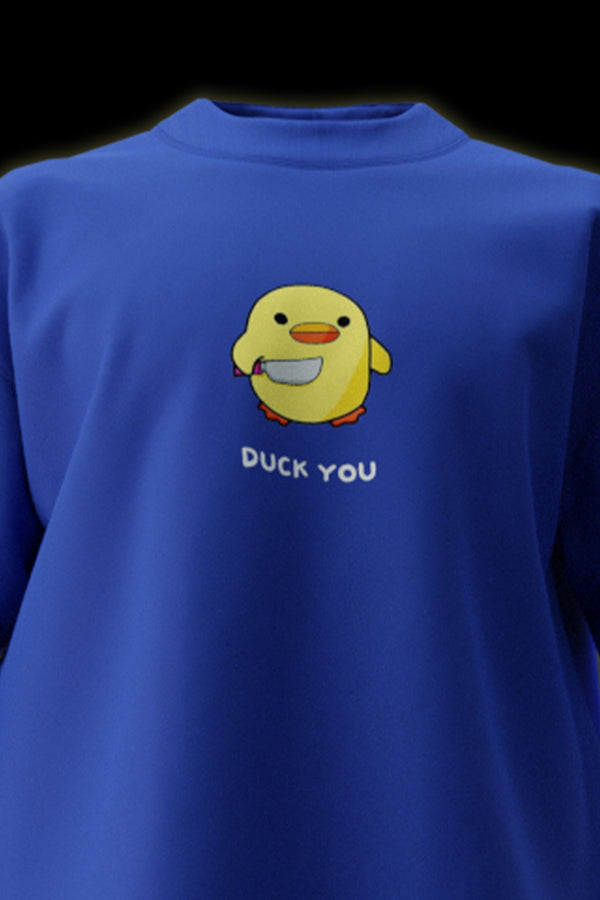 Duck You -  Premium Oversized French Terry Cotton T-shirt